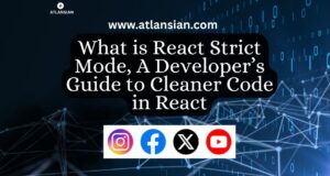 What is React Strict Mode, A Developer’s Guide to Cleaner Code in React